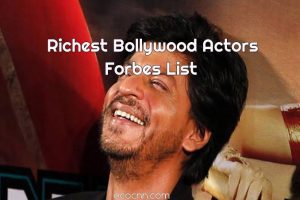 Top 10 Richest Bollywood Actors Forbes 2023 List in India