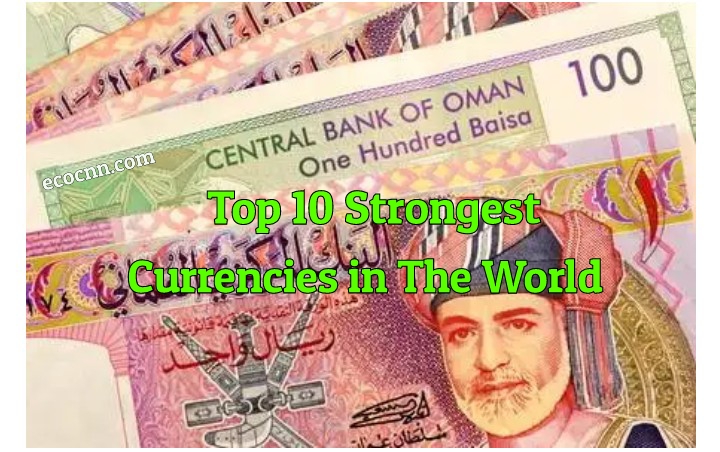Top 10 Strongest Currency In The World 2022 List