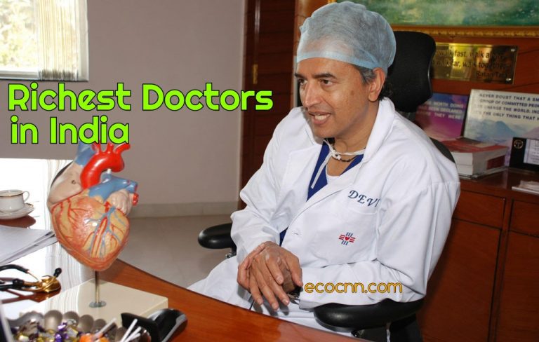 List of top 10 Richest Doctors in India 2023 by net worth