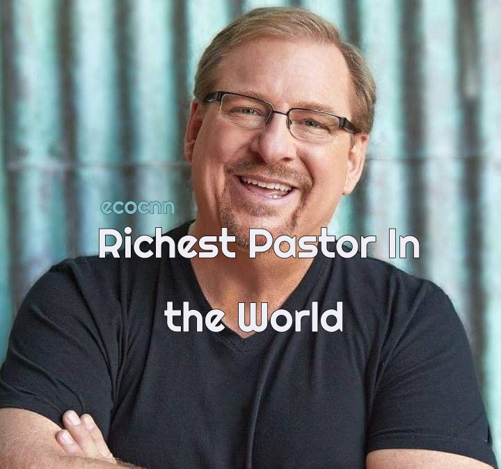Top 20 richest pastors in the world in 2023