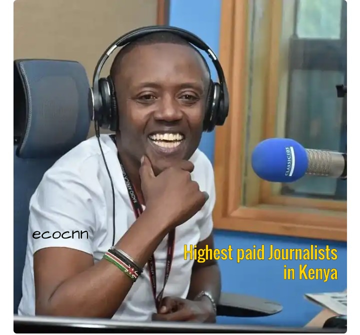 Highest paid journalists in Kenya 2023