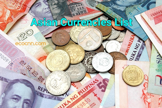 List of the Asian Countries and Currencies in 2023