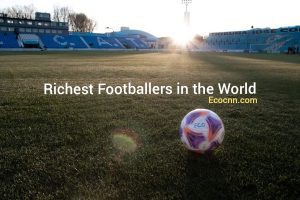 Top 10 - Richest footballer in the world 2022 Forbes
