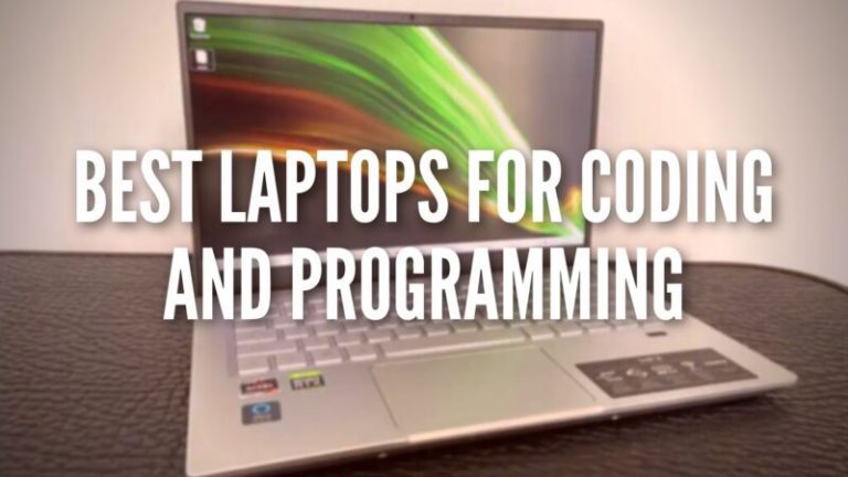 Best laptops for programming from 2023 to 2024