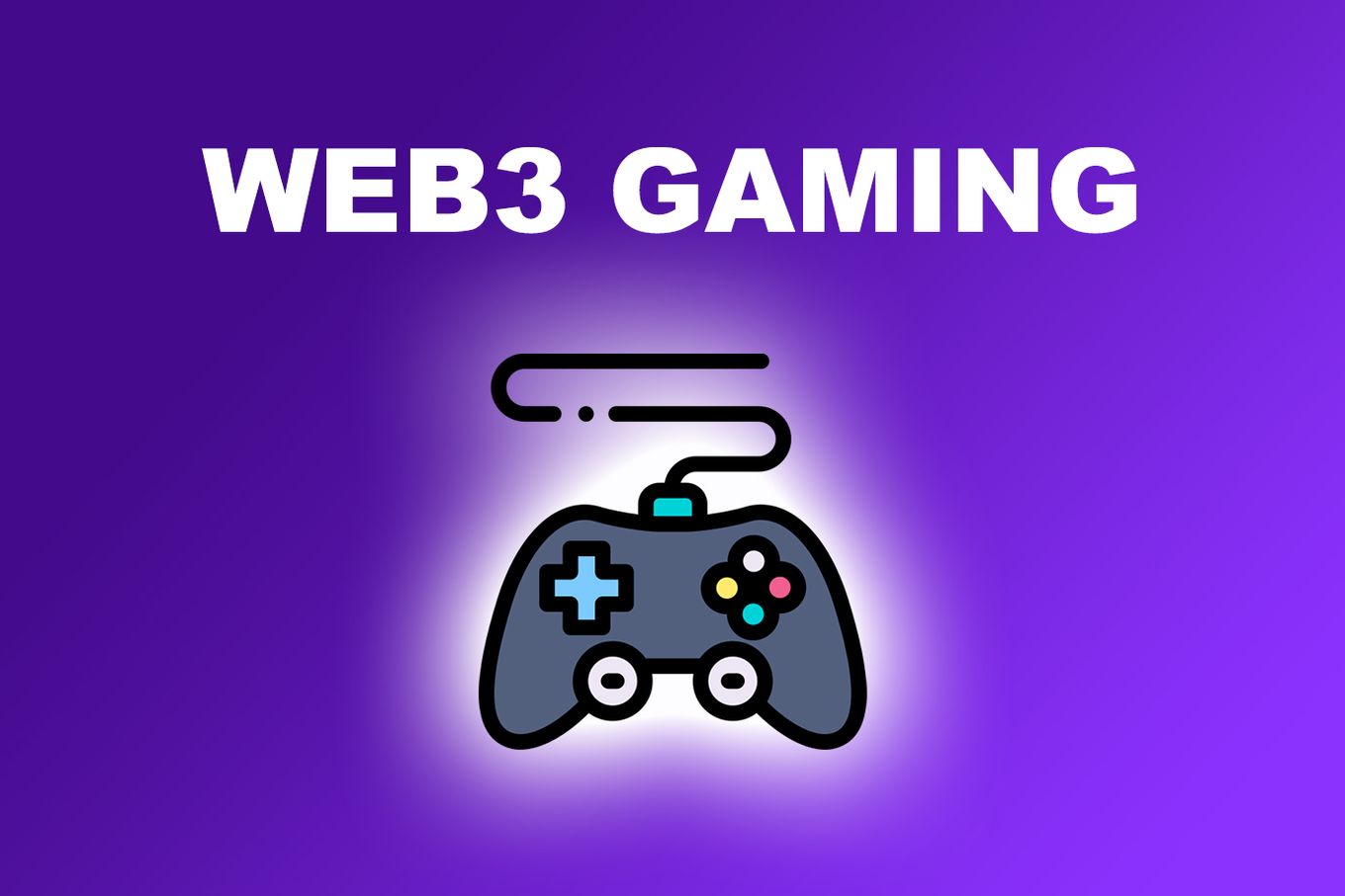 Web3 in Gaming - Highlighting The Gaming Revolution